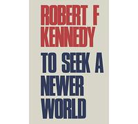 To Seek a Newer World