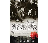 To Serve Them All My Days