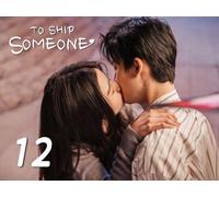 To Ship Someone EP12
