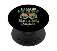 To Ski or not to Ski thats a silly Question Water Ski PopSockets Adhesive PopGrip