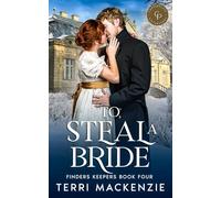To Steal a Bride (Finders Keepers)