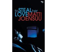 To Steal Her Love