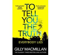 To Tell You the Truth – A twisty thriller that's impossible to put down – Cornerstone