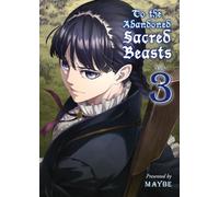 To The Abandoned Sacred Beasts Vol. 3