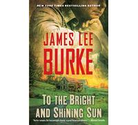 To the Bright and Shining Sun