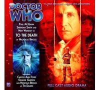 To the Death (Doctor Who: the Eighth Doctor Adventures) by Briggs, Nicholas (2011) Audio CD