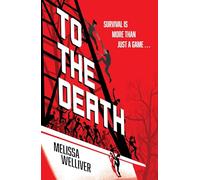 To the Death: The Hunger Games meets The Last of Us in this heartstopping YA dystopia