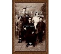 To the Desert: Pages from My Diary
