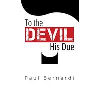 To the Devil His Due