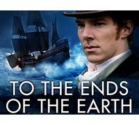 To the Ends of the Earth