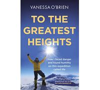 To the Greatest Heights