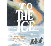 To the Ice