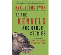 To the Kennels: And Other Stories