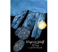 To The Lighthouse (Vintage Classics Woolf Series): A beautiful Vintage Classics gift edition of Woolf’s modernist classic