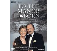 TO THE MANOR BORN: COMPLETE SERIES - TO THE MANOR BORN: COMPLETE SERIES (5 DVD)