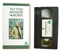 To the Manor Born: Series 1, Episodes 5-7 [VHS] [1979]