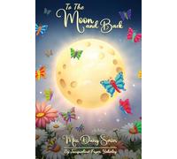 To The Moon and Back (Miss Daisy Series)