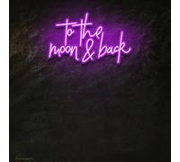 to The Moon and Back - Neon Sign