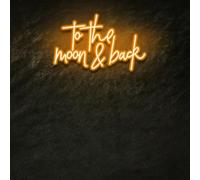 to The Moon and Back - Neon Sign
