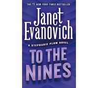 To the Nines: 9 (Stephanie Plum Novels)