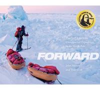To the North Pole, the Hard Way: The First Unsupported Expedition to the North Pole