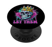 To The Person Behind Me. Let Them (Printed on 2 sides) PopSockets Adhesive PopGrip