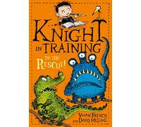 To the Rescue!: Book 6 (Knight in Training)