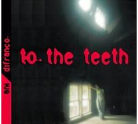 To The Teeth by Ani DiFranco (1999-11-16)