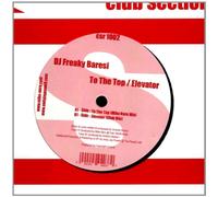 DJ Freaky Baresi - To the Top - Elevator [VINYL]
