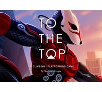 To the top [VR] (PC) Steam Key - GLOBAL