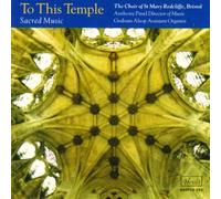 To This Temple by Choir of St Paul's Episcopal Church Indianapolis (2004-05-25)