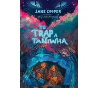To Trap a Taniwha