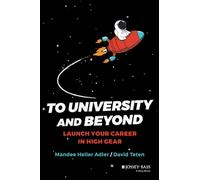 To University and Beyond: Launch Your Career in High Gear