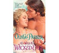 To Wed a Wicked Earl
