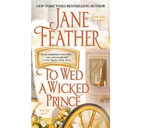 To Wed a Wicked Prince