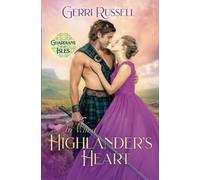 To Win a Highlander's Heart (Guardians of the Isles)