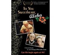 To You Sweetheart, Aloha [home use only]