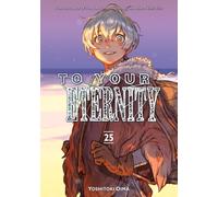 To Your Eternity 25