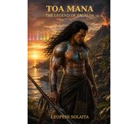 Toa Mana: The Legend Of Tagaloa (Toa Mana Saga)