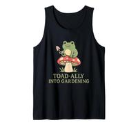 Toad-Ally Into Gardening Funny Frog Mushroom Cottagecore Tank Top