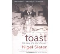 Toast by Nigel Slater (2004-10-07)