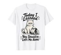 Toasty Hearted Cat You Should've Left Me Alone Design Value Graphic T-Shirt