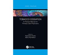 Tobacco Cessation: A Practice Manual for Primary Care Physicians