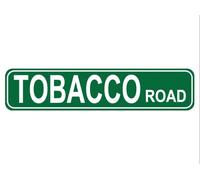 Tobacco Road Street Sign, Quality Metal Sign, Tobacco Road Sign Novelty Sign for Farm House Garage Wall Decor Tin Sign 16 x 4 Inch