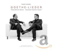 Tobias Berndt & Alexander Fleischer - Fanny Hensel: Goethe-Lieder