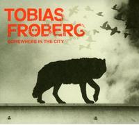 Tobias Froberg - Somewhere in the City