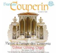Tobias Goetting - Messe A L'Usage Des Couvents