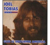 Tobias, Joel - God Is Watching America