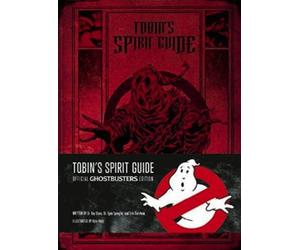 Tobin's Spirit Guide Ghostbuster's Edition - HardBack NEW Erik Burnham (A 5 Aug.
