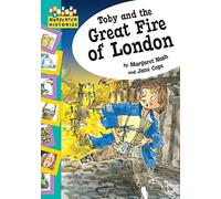 Hopscotch: Histories: Toby and The Great Fire Of London: (Hopscotch: Histories)